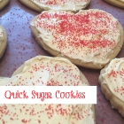 Quick Sugar Cookies
