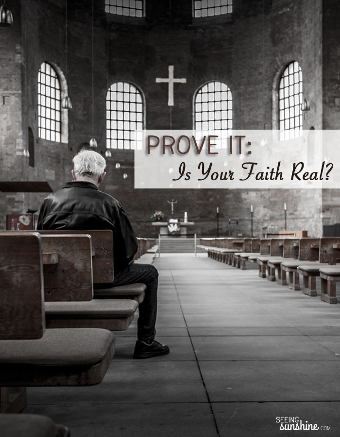 Is your faith real? Deeds and actions don't save us, but they are a result of us being saved. If you're faith is real, prove it.