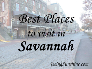 Best Places to visit in Savannah