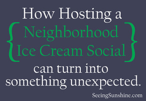 Neighborhood Ice Cream Social