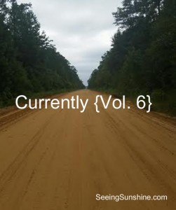 Currently {Vol. 6}