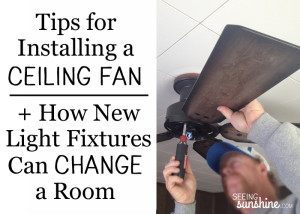 Tips for Installing a Ceiling Fan