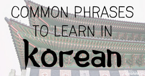 Common Phrases in Korean