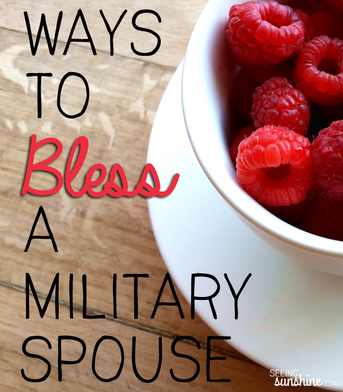 Ways to Bless a Military Spouse