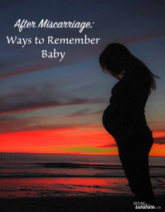 After Miscarriage: Ways to Remember Baby