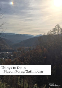 Things to Do in Pigeon Forge/Gatlinburg
