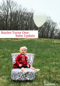Raylee’s First Birthday — Baby Update
